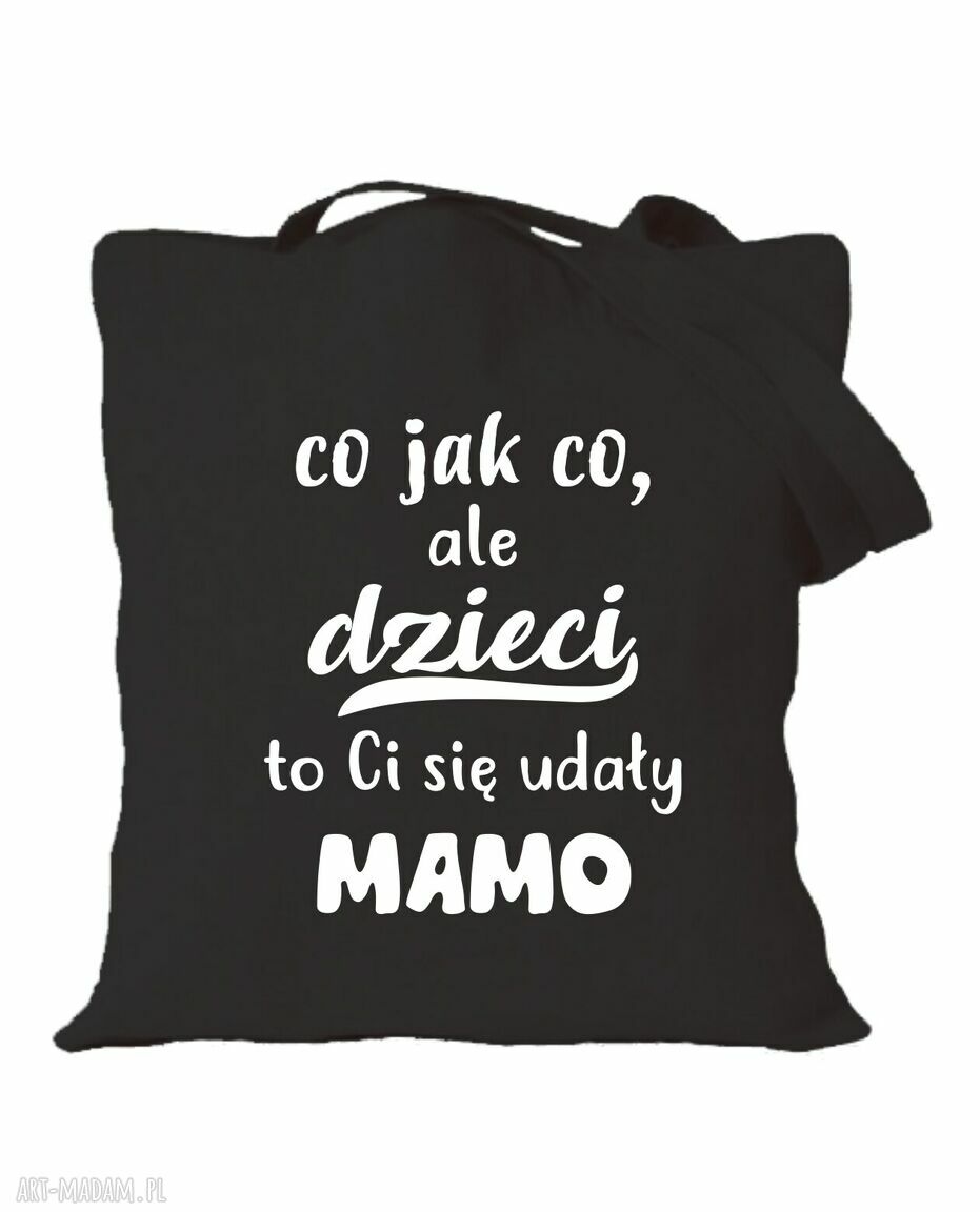Torba bawełniana z nadrukiem dla mamy - prezent na Dzień Matki i urodziny