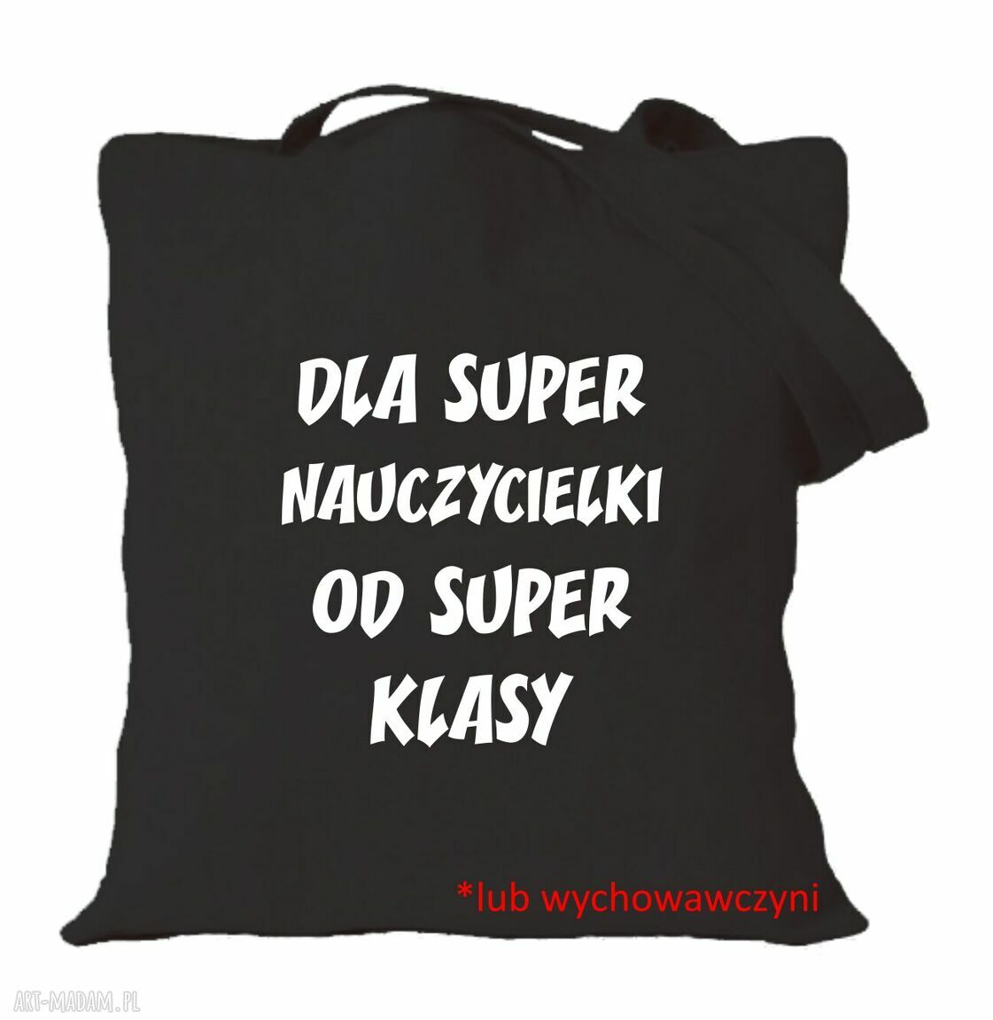 Torba bawełniana z nadrukiem dla nauczycielki i wychowawczyni - prezent handmade na Dzień Nauczyciela