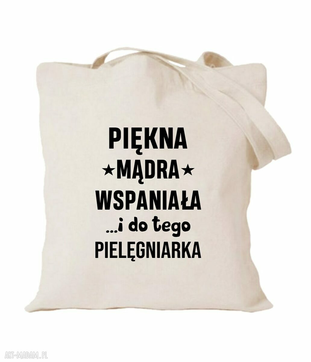 Torba z nadrukiem dla pielęgniarki - wyjątkowy prezent dla oddziałowej i położnej