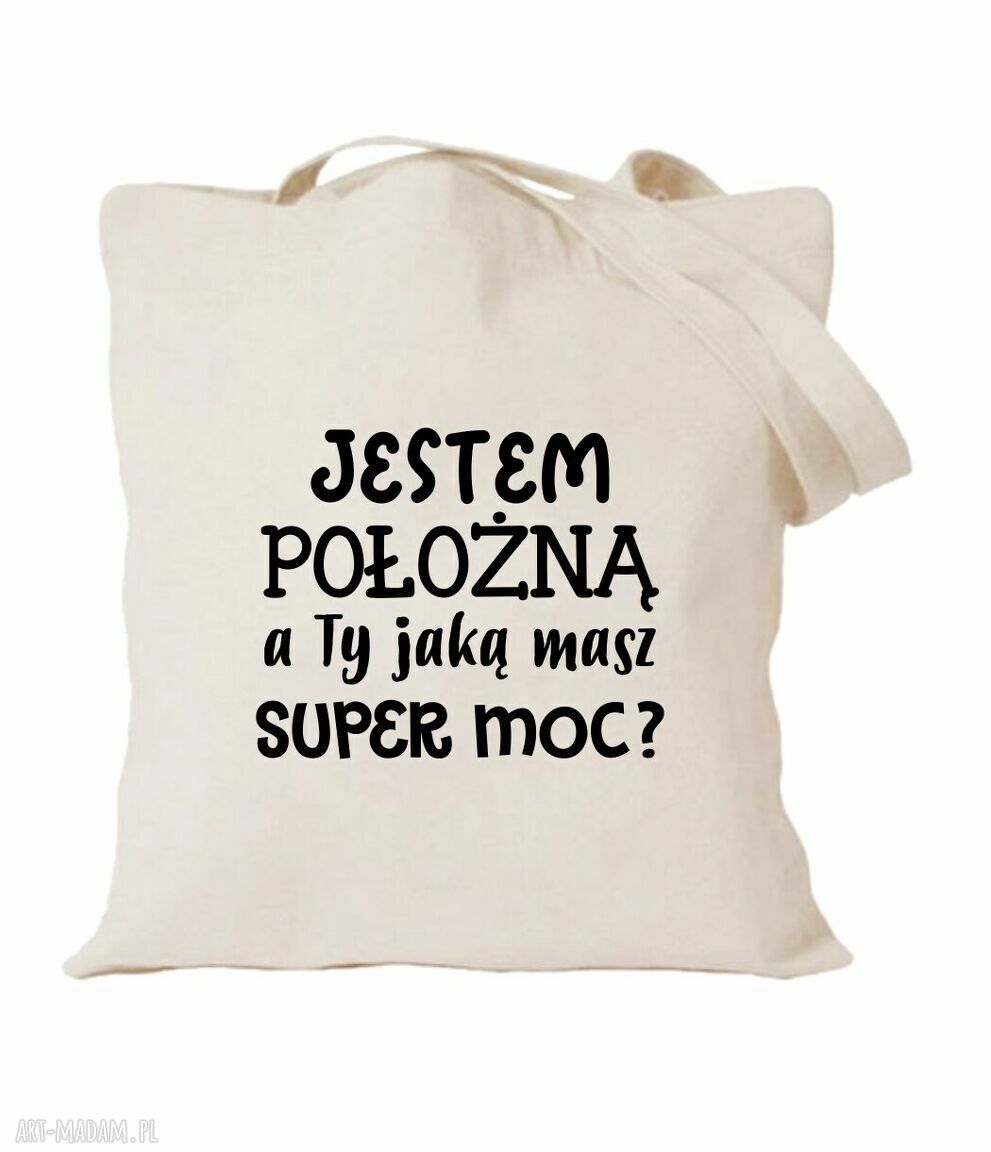 Torba bawełniana z nadrukiem dla pielęgniarki - prezent dla oddziałowej i położnej