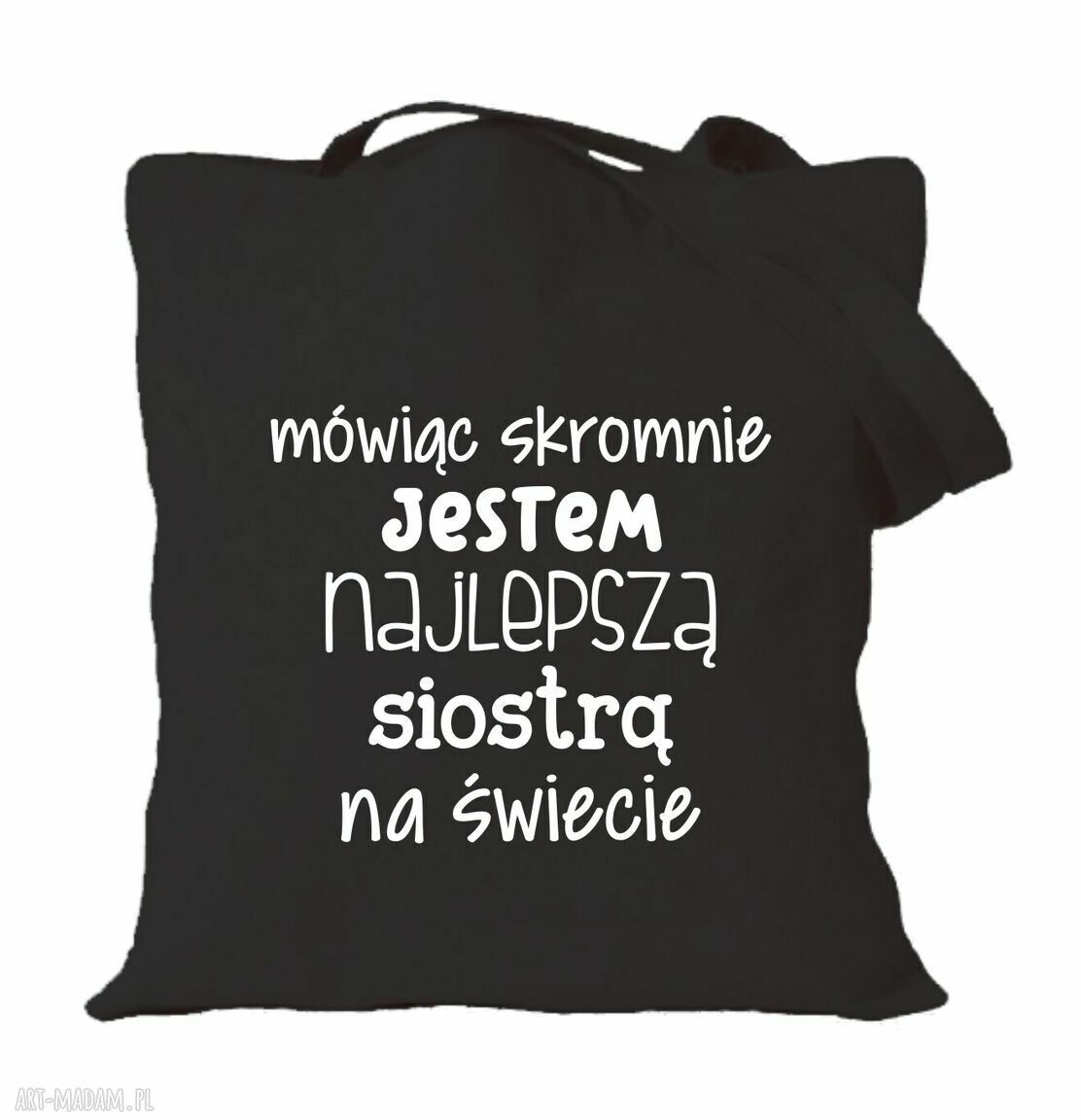 Torba z nadrukiem dla siostry - prezent na urodziny i święta